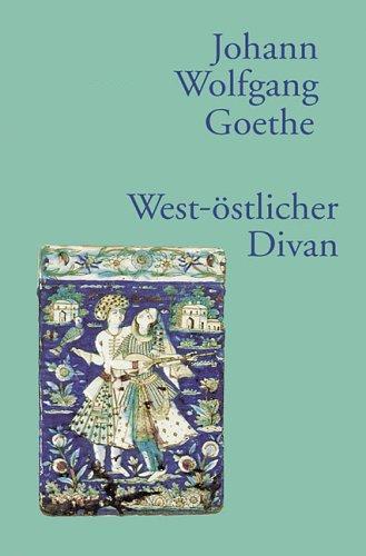 West-östlicher Divan