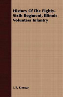 History of the Eighty-sixth Regiment, Illinois Volunteer Infantry, during its