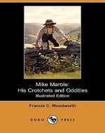 Mike Marble by Francis C. Woodworth