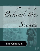 Behind the Scenes by Elizabeth Keckley