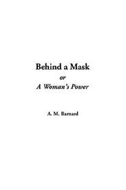 Behind A Mask