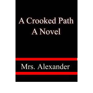 A Crooked Path