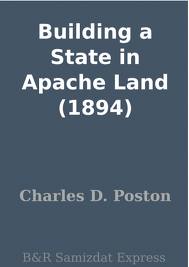 Building a State in Apache Land