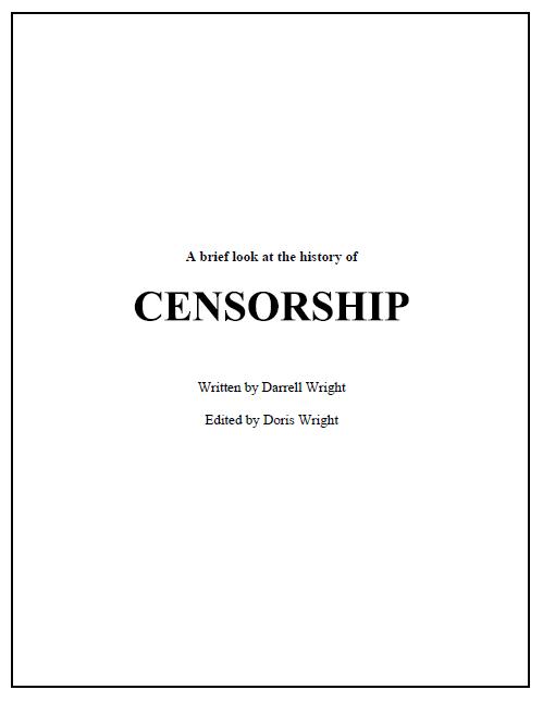 A brief look at the history of CENSORSHIP