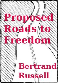 Proposed Roads to Freedom