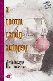 A Cotton Candy Autopsy (Volume 1) 