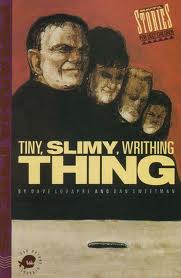 Tiny, Slimy, Writhing Thing (Volume 23) 