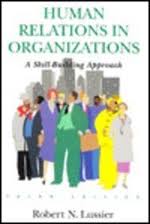 human relations in organizations: a skill building approach