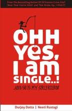 oh yes i am single! and so is my girlfriend