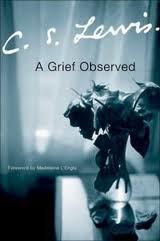 A grief observed