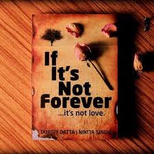 If its not forever, its not love