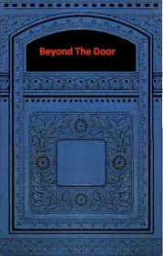 Beyond the Door