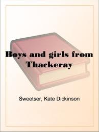 Boys and girls from Thackeray by Kate Dickinson Sweetser