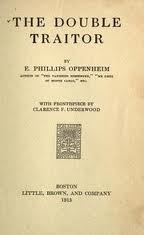 The Double Traitor by E. Phillips Oppenheim