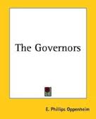 The Governors by E. Phillips Oppenheim