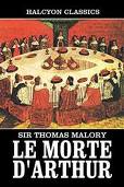 Le Mort d'Arthur: Volume 1 by Sir Thomas Malory