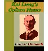 Kai Lung's Golden Hours by Ernest Bramah