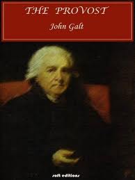 The Provost by John Galt