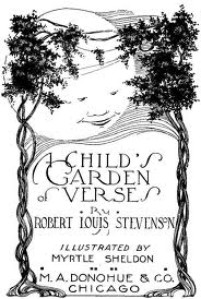 A Child's Garden of Verses by Robert Louis Stevenson