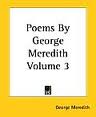 Poems â€” Volume 3 by George Meredith