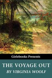 The Voyage Out by Virginia Woolf