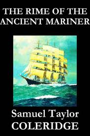 The Rime of the Ancient Mariner by Samuel Taylor Coleridge