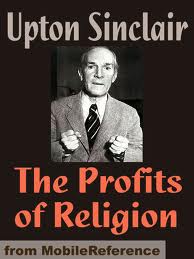 The Profits of Religion by Upton Sinclair