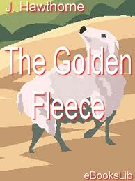 The Golden Fleece, a romance by Julian Hawthorne