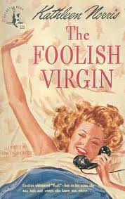 The Foolish Virgin by Thomas Dixon