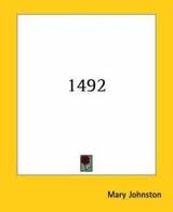 1492 by Mary Johnston