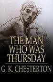 The Man Who Was Thursday, a nightmare by G. K. Chesterton