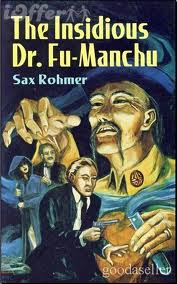 The Insidious Dr. Fu Manchu by Sax Rohmer