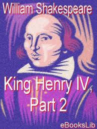 King Henry IV, Part 2 by William Shakespeare