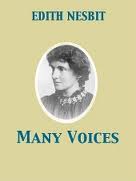 Many Voices by E. Nesbit