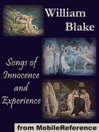 Songs of Innocence and Experience by William Blake