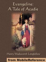 Evangeline by Henry Wadsworth Longfellow