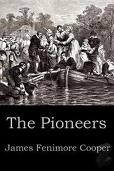 The Pioneers by James Fenimore Cooper