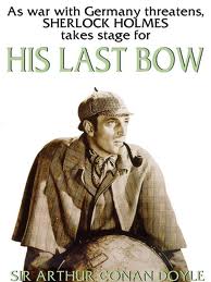 His Last Bow by Sir Arthur Conan Doyle