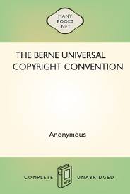 The Universal Copyright Convention (1988) by Coalition for Networked Information