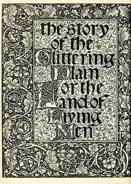 The Story of the Glittering Plain; or, the land of Living Men by William Morris