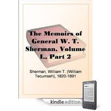 The Memoirs of General W. T. Sherman, Volume I., Part 2 by William T. Sherman