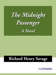 The Midnight Passenger : a novel by Richard Savage