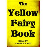 The Yellow Fairy Book by Andrew Lang