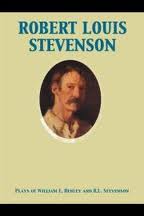 Plays of William E. Henley and R.L. Stevenson by Henley and Stevenson