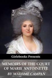 Quotes and Images From Memoirs of Marie Antoinette by Campan