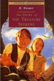 The Story of the Treasure Seekers by E. Nesbit