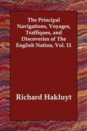 The Principal Navigations, Voyages, Traffiques and Discoveries of the English