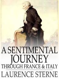 A Sentimental Journey Through France and Italy by Laurence Sterne