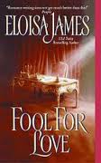 A Fool for Love by Francis Lynde