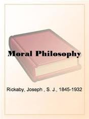 Moral Philosophy by S. J. Joseph Rickaby